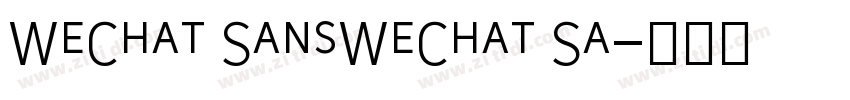 WeChat SansWeChat Sa字体转换